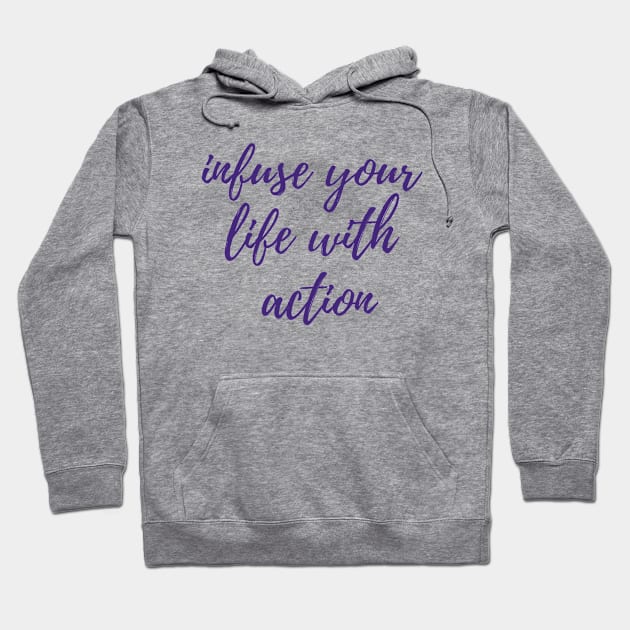 Infuse Your Life Hoodie by ryanmcintire1232